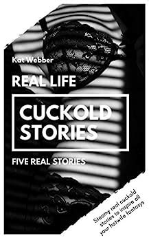 real life cuckold stories|Real Life Cuckold and Hotwife Stories .